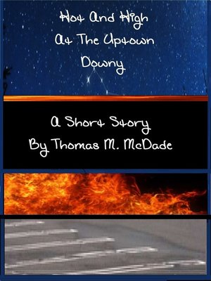 cover image of Hot and High at the Uptown Downy